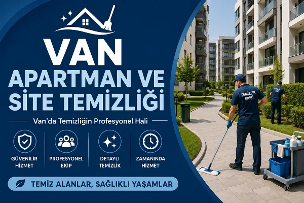 Van Apartman ve Site Temizliği